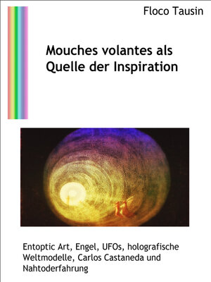cover image of Mouches volantes als Quelle der Inspiration